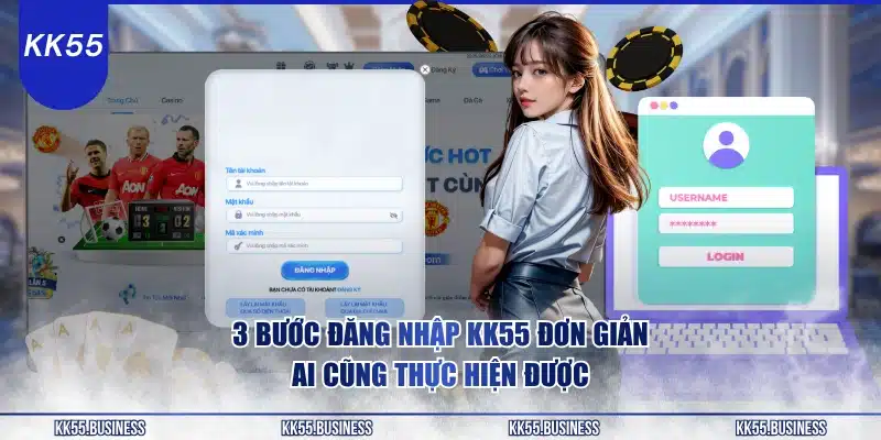 Đăng Nhập KK55 Dễ Dàng, Siêu Tốc 2 3-buoc-dang-nhap-kk55-don-gian-ai-cung-thuc-hien-duoc