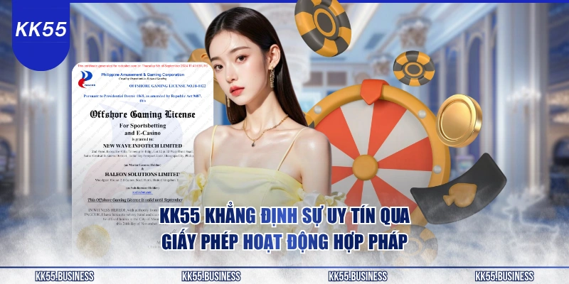 KK55 Có Lừa Đảo Không? Giải Đáp Sự Thật 3 kk55-khang-dinh-su-uy-tin-qua-giay-phep-hoat-dong-hop-phap